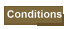 Conditions